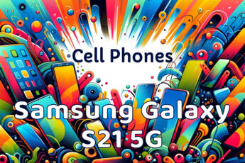 Samsung Galaxy S21 5G Cell Phone